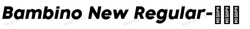 Bambino New Regular字体转换